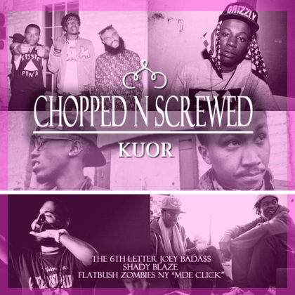 KUOR — Chopped ‘N’ Screwed